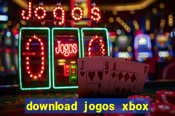 download jogos xbox 360 xex